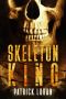 [Detective Damien Drake 04] • Skeleton King